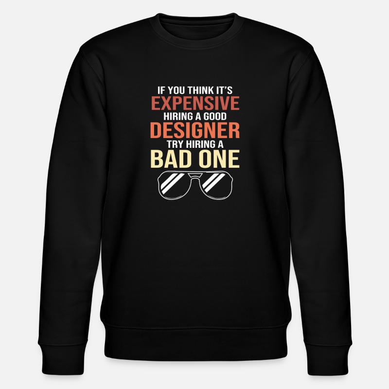Architecture Architect Interior Designer - Stanley/Stella CHANGER Unisex Organic Sweatshirt - black