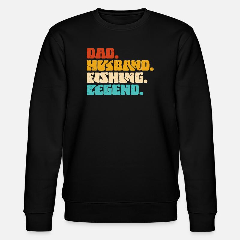 Dad Husband Angler Legend - Stanley/Stella CHANGER Unisex Organic Sweatshirt - black