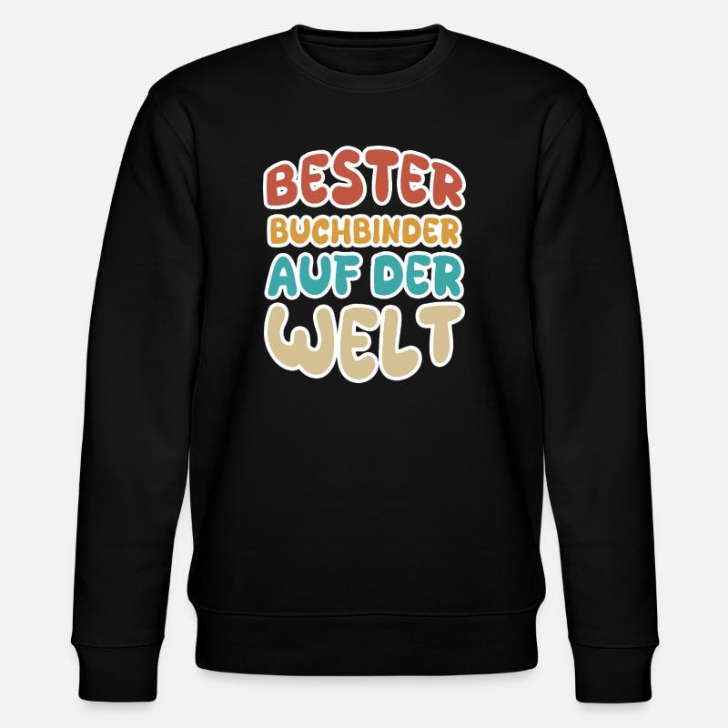 Buchbinder als Beruf - Stanley/Stella Unisex Bio-Sweatshirt CHANGER  - Schwarz