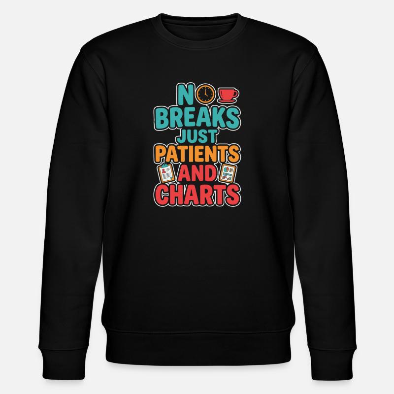 Night Shift Nurse, Tired - Stanley/Stella CHANGER Unisex Organic Sweatshirt - black