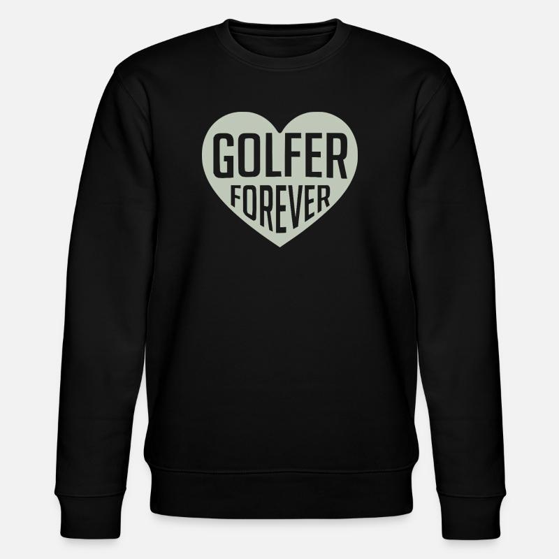 Golfer Forever Heart - Stanley/Stella CHANGER Unisex Organic Sweatshirt - black