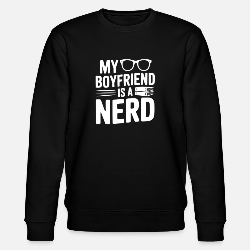 Mein Freund ist ein Nerd - Stanley/Stella Unisex Bio-Sweatshirt CHANGER  - Schwarz