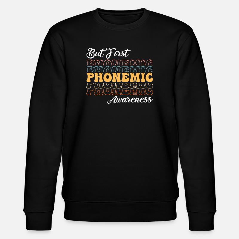 Phonemic Awareness First - Stanley/Stella CHANGER Unisex Organic Sweatshirt - black