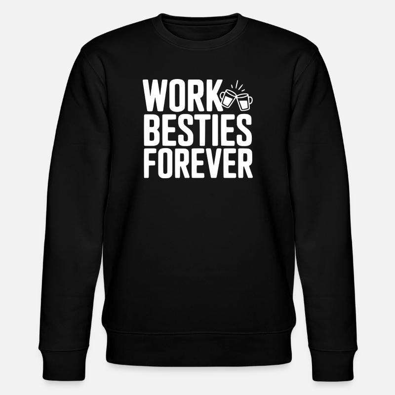 Work Besties Forever - Stanley/Stella CHANGER Unisex Organic Sweatshirt - black