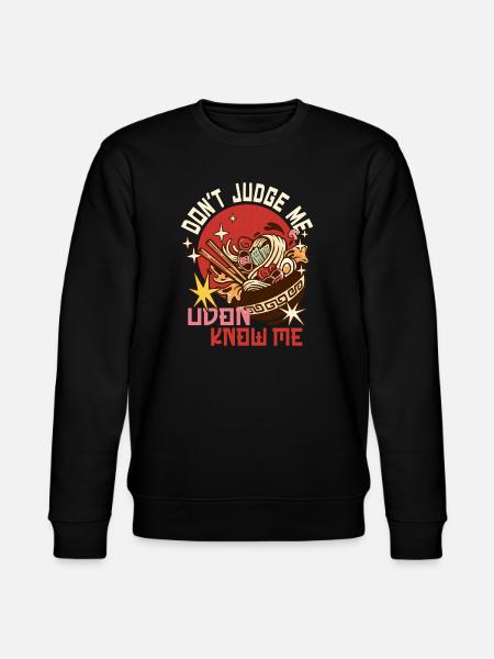 udon don't judge me - Stanley/Stella CHANGER Unisex Organic Sweatshirt - black