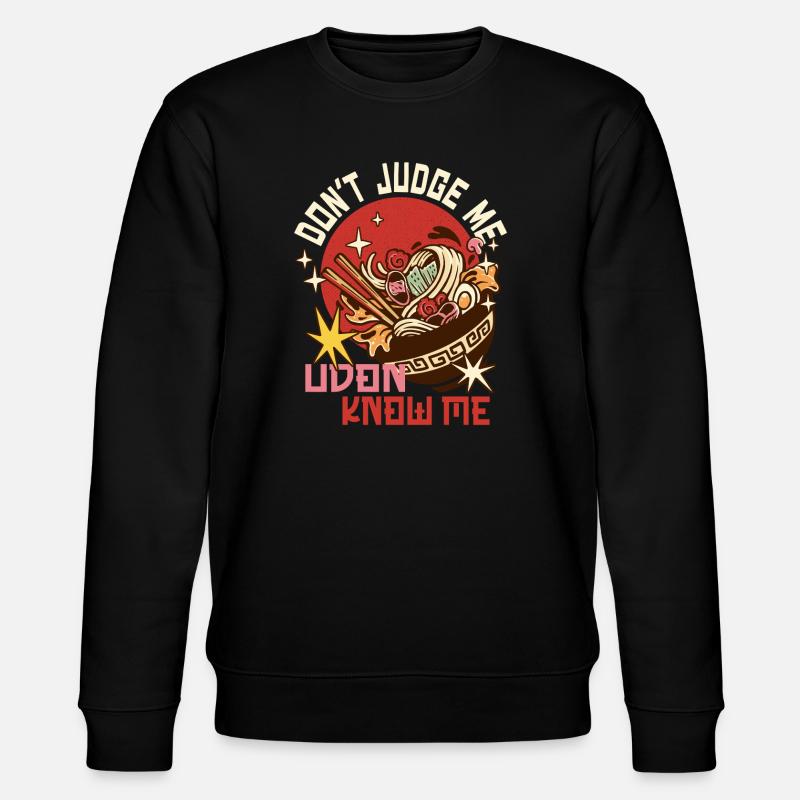 Udon, ne me jugez pas - Sweat bio CHANGER Stanley/Stella Unisexe - noir