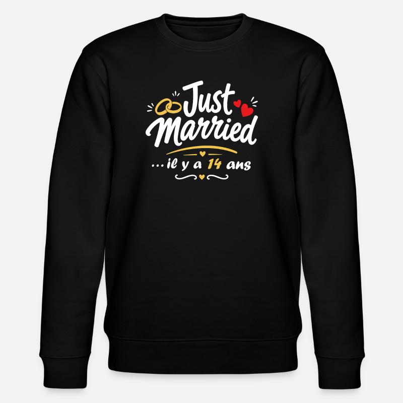 Just Married 14 Ans - Anniversaire - Sweat bio CHANGER Stanley/Stella Unisexe - noir
