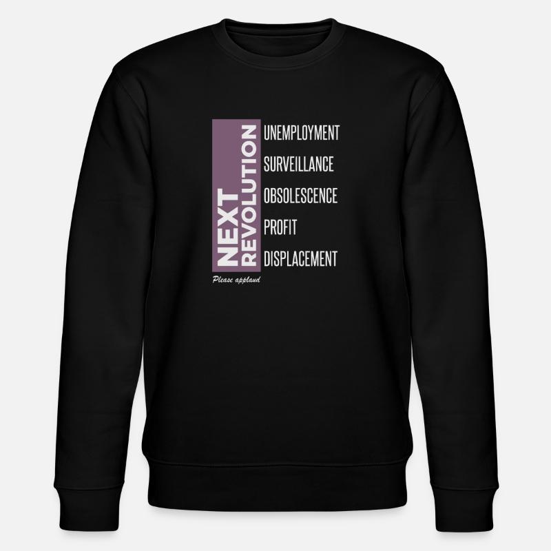 Anti AI Industrial Revolution - Stanley/Stella Unisex Bio-Sweatshirt CHANGER  - Schwarz