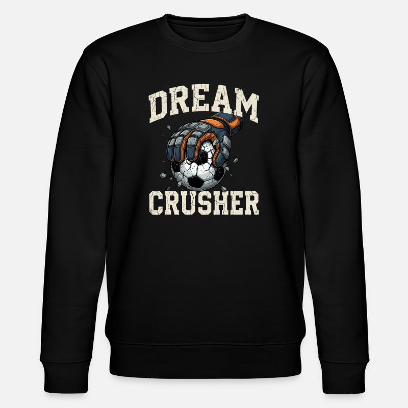 Soccer Dream Crusher - Stanley/Stella CHANGER Unisex Organic Sweatshirt - black