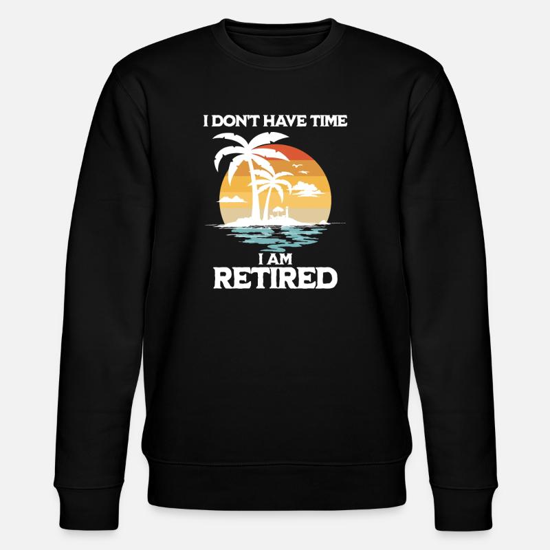 Retired No Time - Stanley/Stella CHANGER Unisex Organic Sweatshirt - black
