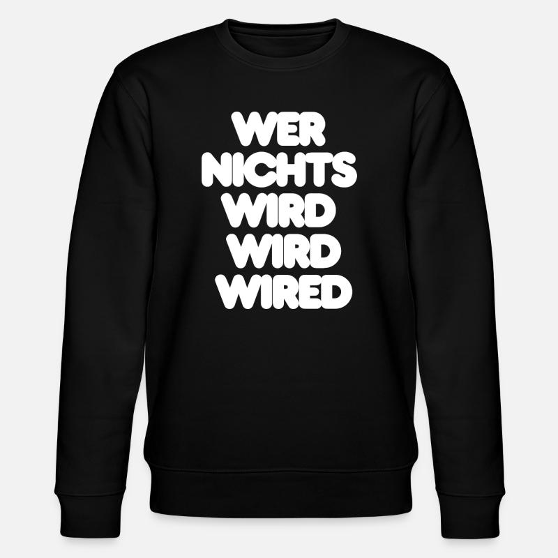 , WEISER SPRUCH, REALITY - Stanley/Stella Unisex Bio-Sweatshirt CHANGER - Schwarz