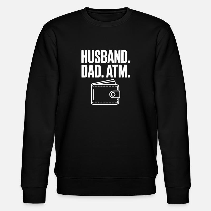 Ehemann. Papa. GELDAUTOMAT. - Stanley/Stella Unisex Bio-Sweatshirt CHANGER - Schwarz