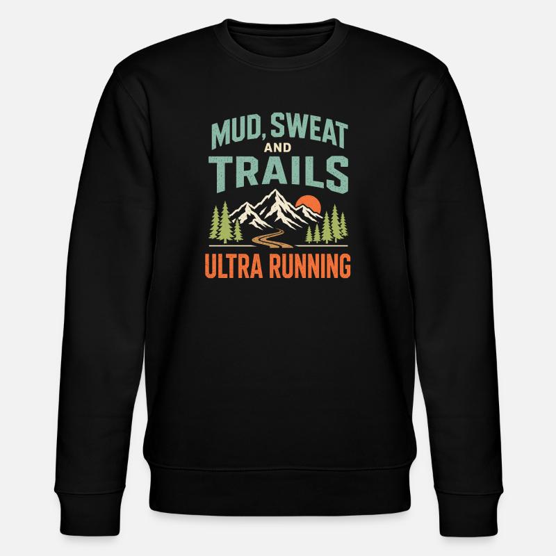 Mud Sweat and Trails Ultra Running - Stanley/Stella Unisex Bio-Sweatshirt CHANGER  - Schwarz