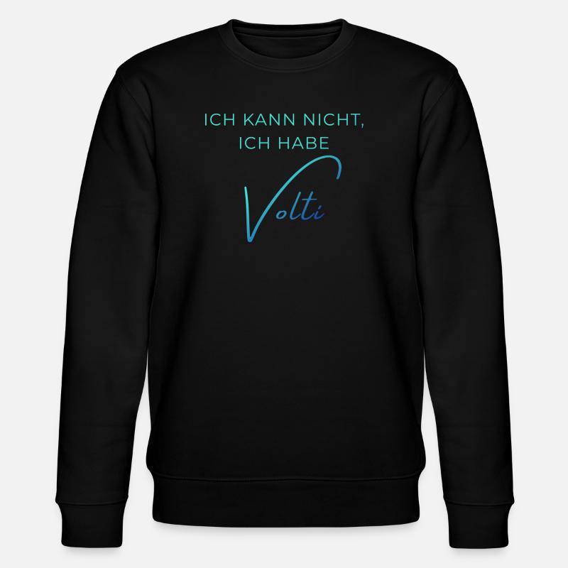 Voltigieren Training: Lustiger Volti Spruch - Stanley/Stella Unisex Bio-Sweatshirt CHANGER  - Schwarz