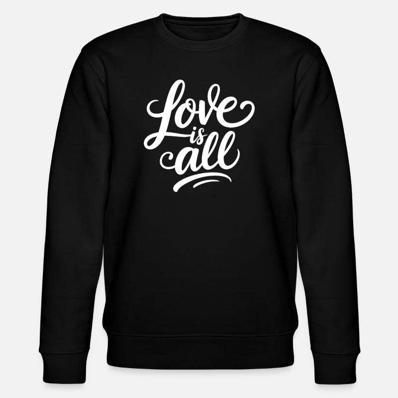 L’amour, c’est tout calligraphie L’amour - Sweat bio CHANGER Stanley/Stella Unisexe - noir