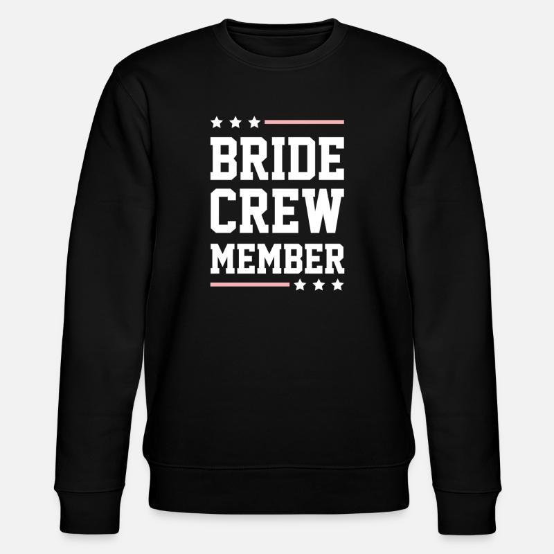 Bride Crew - Stanley/Stella Unisex Bio-Sweatshirt CHANGER - Schwarz