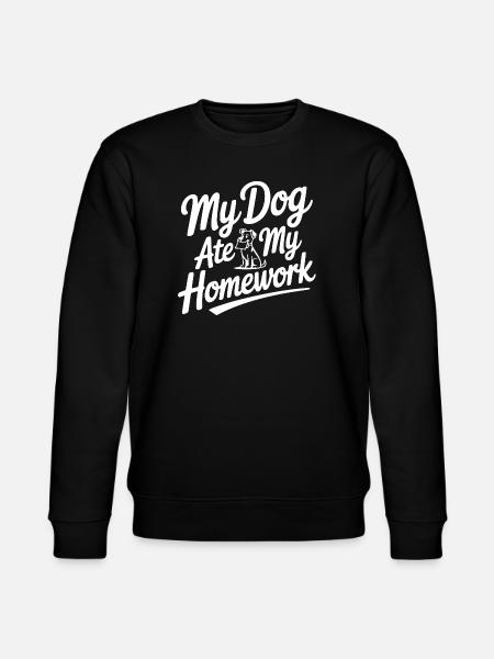 Mon chien a mangé mes devoirs - Sweat bio CHANGER Stanley/Stella Unisexe - noir