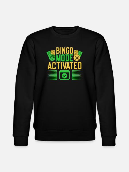 Bingo Mode Bingo Bingo activé - Sweat bio CHANGER Stanley/Stella Unisexe - noir