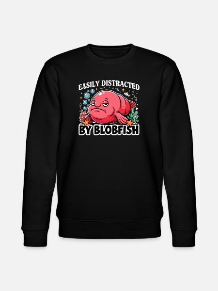 Easily Distracted By Blobfish Lustiger Blobfisch - Stanley/Stella CHANGER Unisex Organic Sweatshirt - black