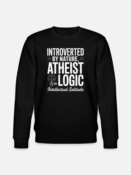 Introverted by Nature, Atheist Logic - Stanley/Stella CHANGER Unisex Organic Sweatshirt - black