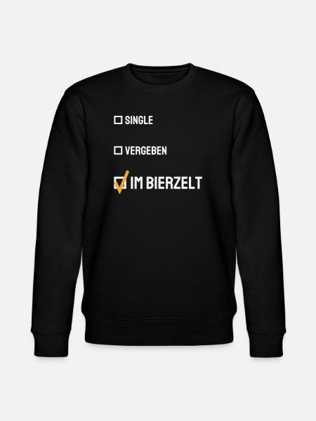 Single Vergeben im Bierzelt – Lustiger Spruch - Stanley/Stella Unisex Bio-Sweatshirt CHANGER  - Schwarz