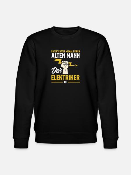Alter Mann Der Elektriker Ist - Stanley/Stella Unisex Bio-Sweatshirt CHANGER  - Schwarz