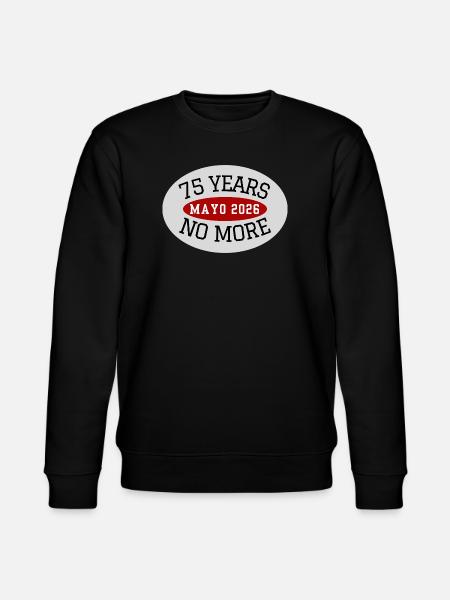 Mayo, 75 Years No More - Stanley/Stella CHANGER Unisex Organic Sweatshirt - black