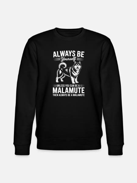 Alaskan Malamute Sayings Alaskan Malamute Gift - Stanley/Stella CHANGER Unisex Organic Sweatshirt - black