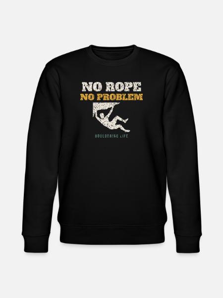 No Rope No Problem - Stanley/Stella CHANGER Unisex Organic Sweatshirt - black
