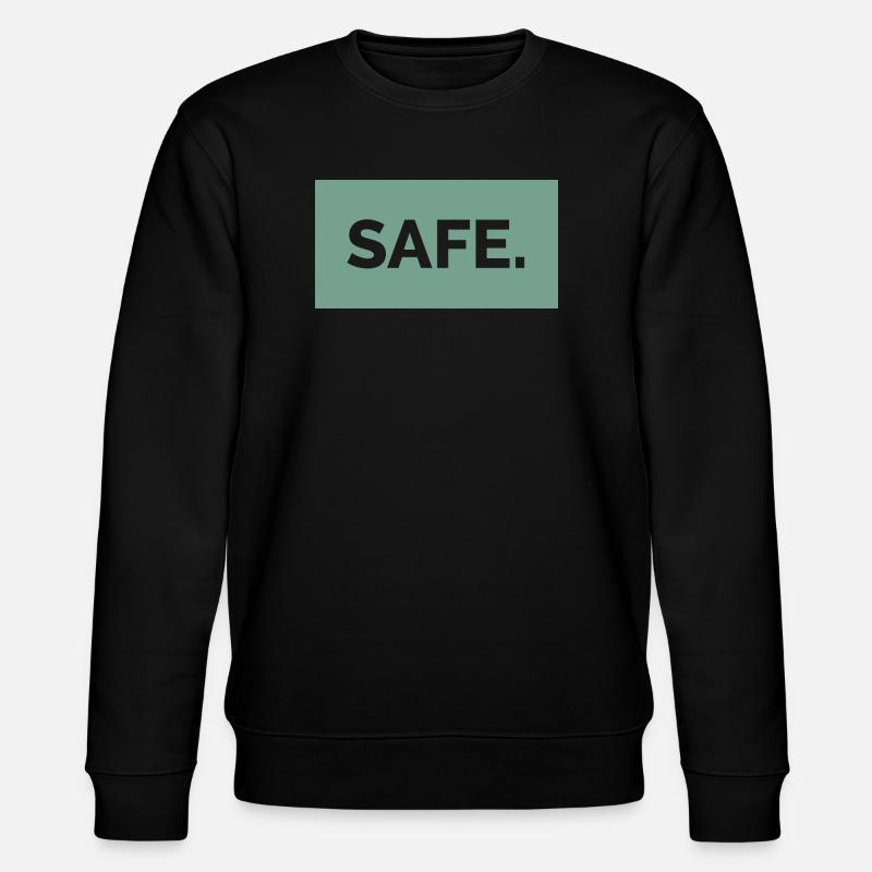 safe sicher absolut 100prozent geschenkidee - Stanley/Stella Unisex Bio-Sweatshirt CHANGER  - Schwarz