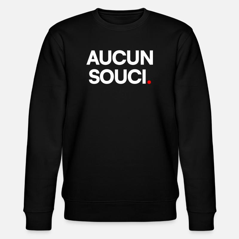 Aucun souci - Sweat bio CHANGER Stanley/Stella Unisexe - noir