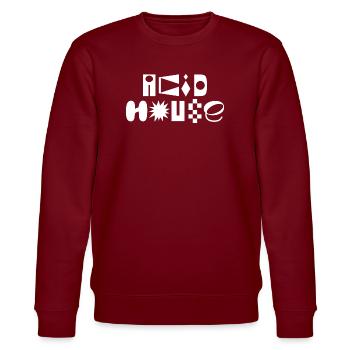 Conception du logo Acid House Fancy Typography - Sweat bio CHANGER Stanley/Stella Unisexe - bordeaux - Devant - Nik (191cm) & Marisol (170cm)