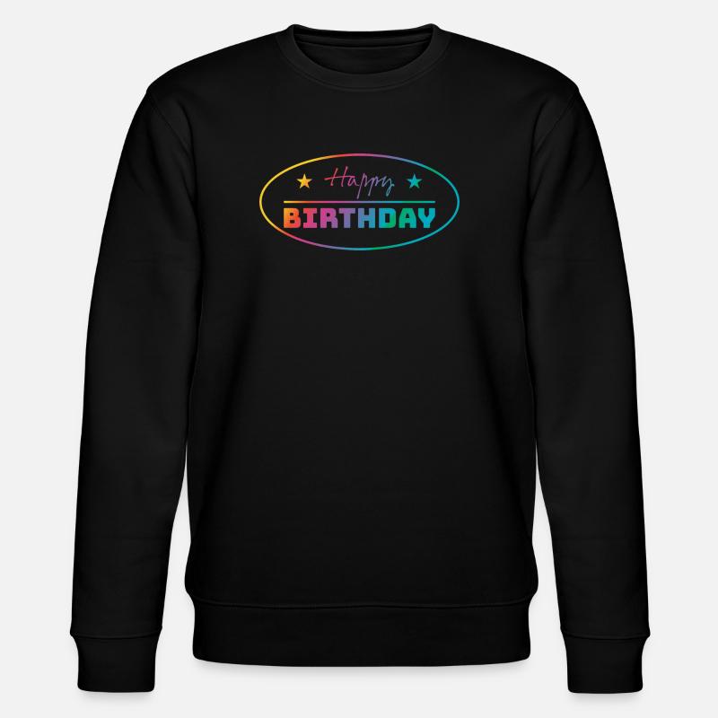 Tshirt happy birthday oval bunt - Stanley/Stella Unisex Bio-Sweatshirt CHANGER - Schwarz