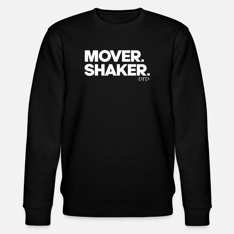 Mover. Shaker. - Stanley/Stella CHANGER Unisex Organic Sweatshirt - black