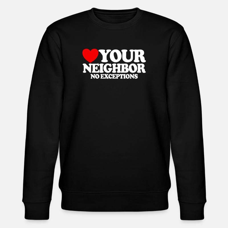 Liebe deinen Nächsten – ohne Ausnahme. Christliche - Stanley/Stella Unisex Bio-Sweatshirt CHANGER  - Schwarz