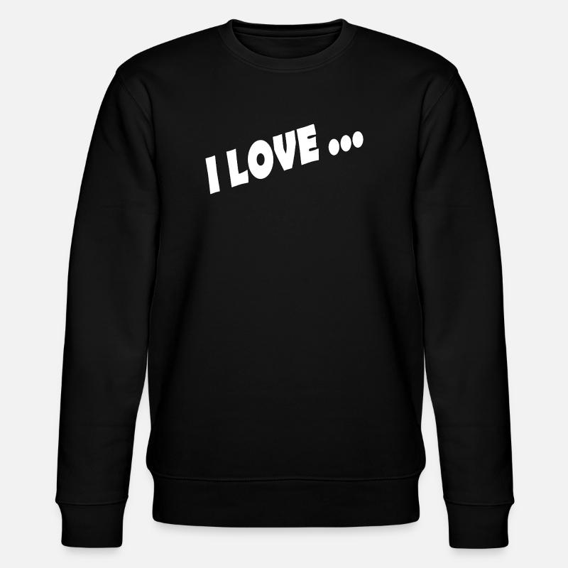 I LOVE - Stanley/Stella Unisex Bio-Sweatshirt CHANGER  - Schwarz