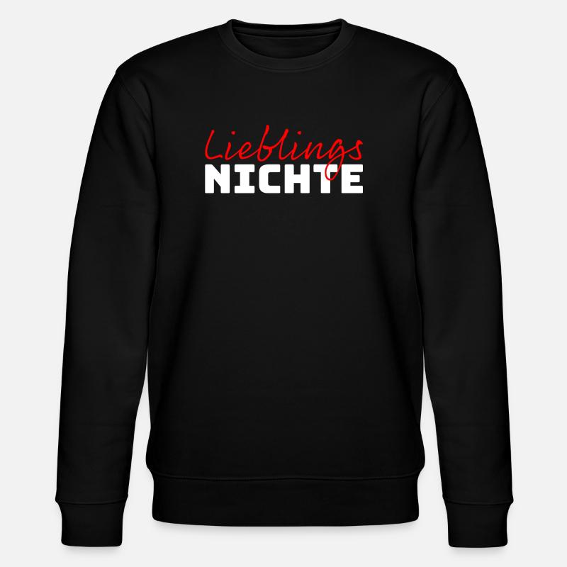 Lieblingsnichte Tshirt - Stanley/Stella Unisex Bio-Sweatshirt CHANGER  - Schwarz
