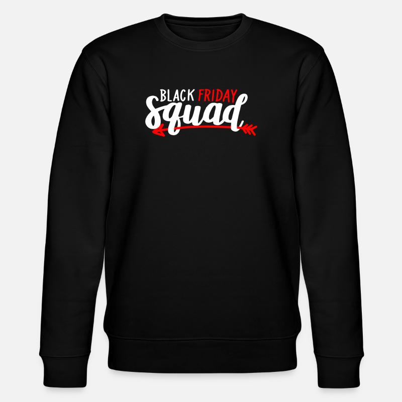 Black Friday Squad Tee - Stanley/Stella CHANGER Unisex Organic Sweatshirt - black