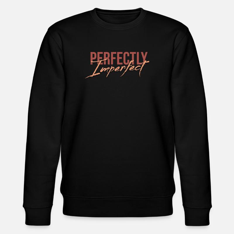 Parfaitement imparfait - Sweat bio CHANGER Stanley/Stella Unisexe - noir