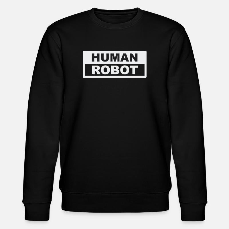 Human Robot - reale Intelligenz - Stanley/Stella Unisex Bio-Sweatshirt CHANGER  - Schwarz
