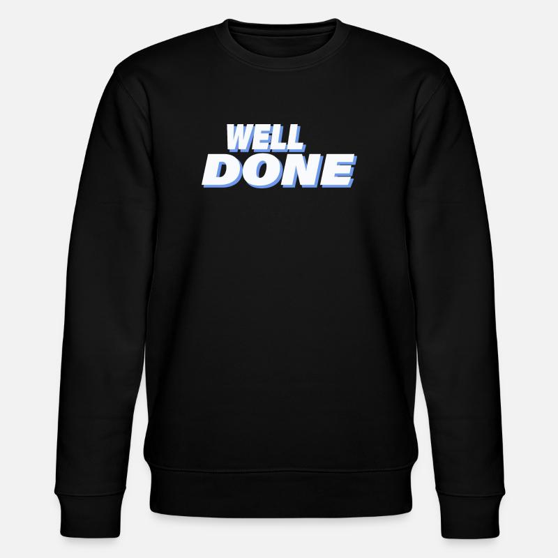 WELL DONE - Stanley/Stella Unisex Bio-Sweatshirt CHANGER  - Schwarz