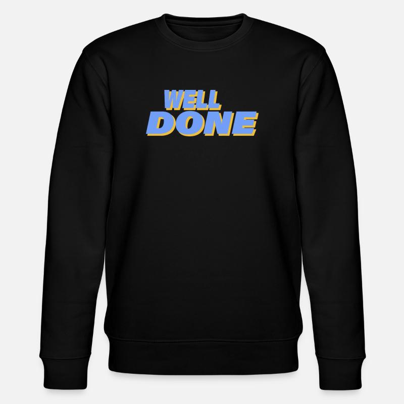 WELL DONE - Stanley/Stella Unisex Bio-Sweatshirt CHANGER  - Schwarz