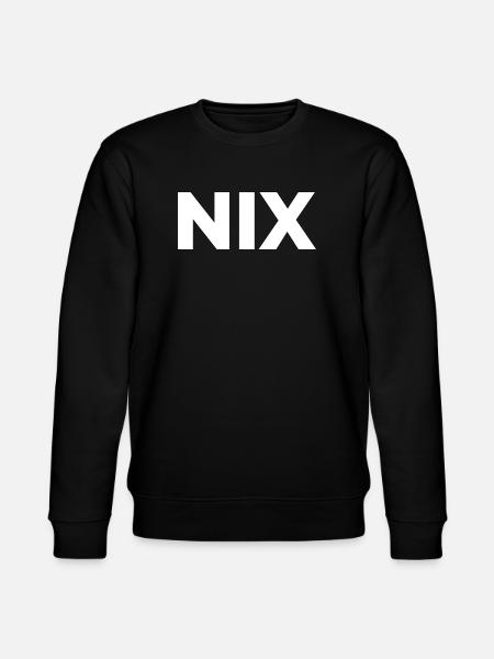 Nix - einfach nichts | Garnichts | Geschenk - Stanley/Stella Unisex Bio-Sweatshirt CHANGER  - Schwarz