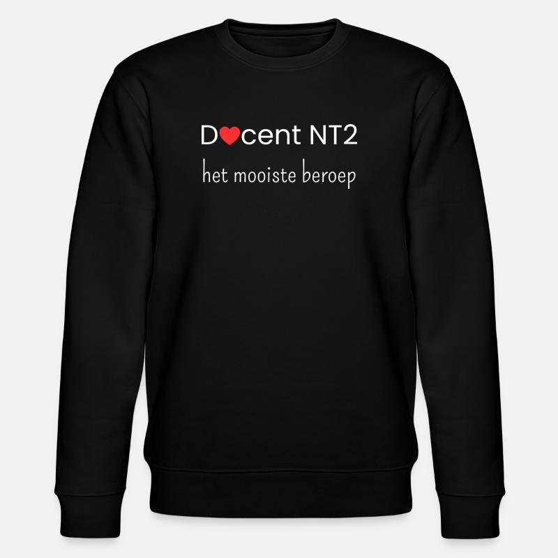 NT2 teacher: the best profession - Stanley/Stella CHANGER Unisex Organic Sweatshirt - black