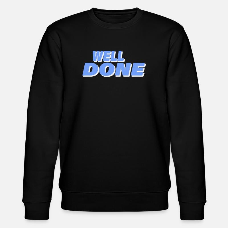 WELL DONE - Stanley/Stella Unisex Bio-Sweatshirt CHANGER  - Schwarz