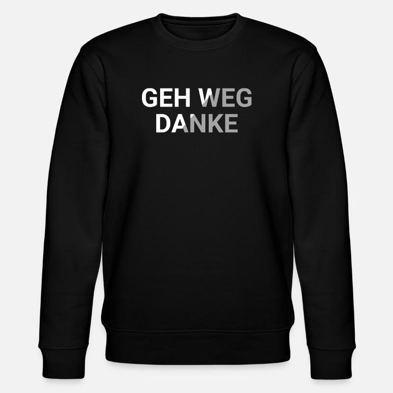 Geh weg danke - Stanley/Stella Unisex Bio-Sweatshirt CHANGER  - Schwarz