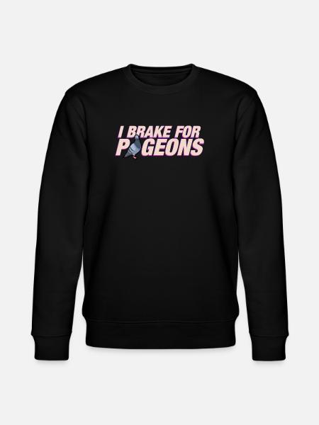 I brake for pigeons - Stanley/Stella CHANGER Unisex Organic Sweatshirt - black