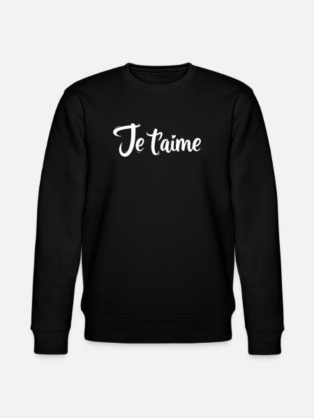 Je t'aime - Sweat bio CHANGER Stanley/Stella Unisexe - noir