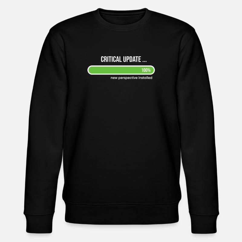 Critical Update New Perspective Installed - Stanley/Stella CHANGER Unisex Organic Sweatshirt - black