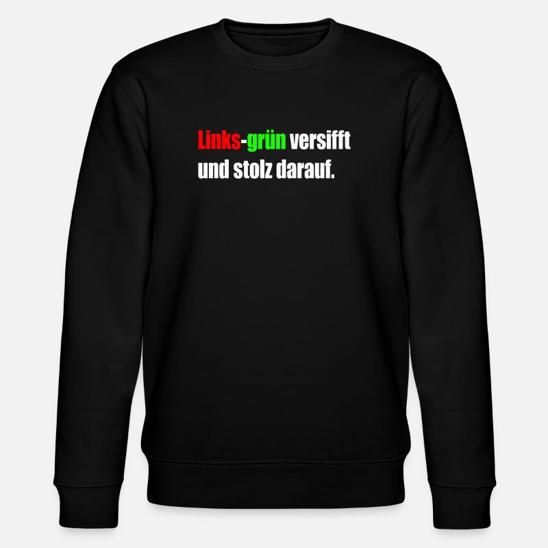 Links-grün versifft und stolz darauf. - Stanley/Stella Unisex Bio-Sweatshirt CHANGER  - Schwarz